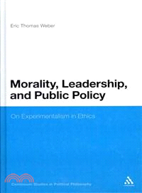 Morality, Leadership and Public Policy: