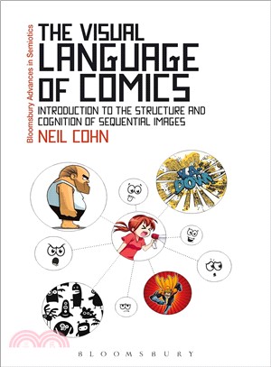 The Visual Language of Comics ─ Introduction to the Structure and Cognition of Sequential Images