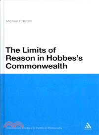 The Limits of Reason in Hobbes's Commonwealth