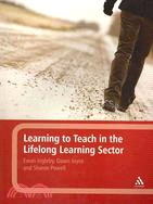 Learning to Teach in the Lifelong Learning Sector