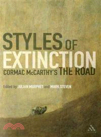 Styles of Extinction ─ Cormac McCarthy's the Road
