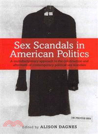 Sex Scandals in American Politics