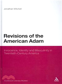 Revisions of the American Adam