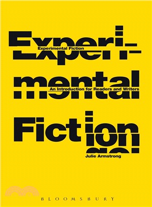 Experimental Fiction ─ An Introduction for Readers and Writers