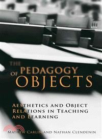 The Pedagogy of Objects ― Politics, Aesthetics, and the Project of Learning