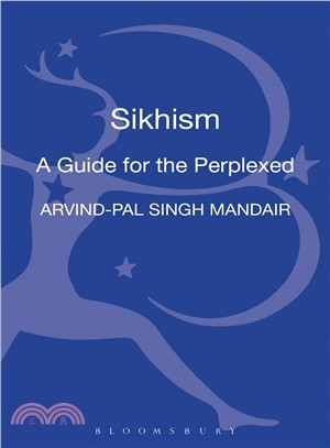 Sikhism—A Guide for the Perplexed