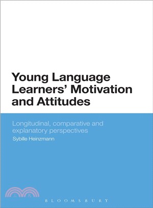 Young Language Learners' Motivation and Attitudes ― Longitudinal, Comparative and Explanatory Perspectives