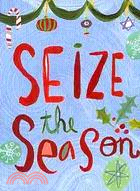 Seize the Season