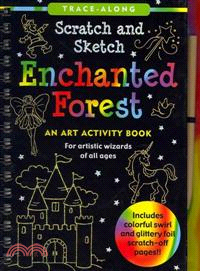 Scratch and Sketch Enchanted Forest ─ For Artistic Wizards of All Ages