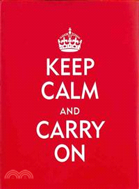 Keep Calm and Carry On