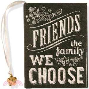 Friends ― The Family We Choose