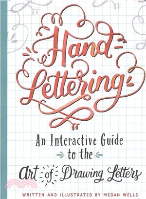 Hand-Lettering ─ An Interactive Guide to the Art of Drawing Letters