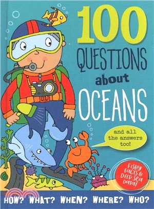 100 Questions About Oceans