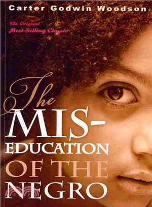 The Mis-Education of the Negro