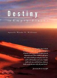 Destiny in Empty Places