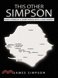 This Other Simpson ─ Short Stories by a Short Person With a Long Memory
