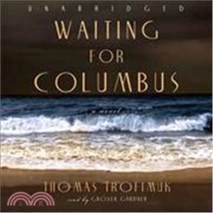 Waiting for Columbus