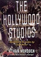 The Hollywood Studios: House Style in the Golden Age of the Movies