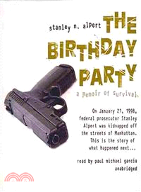 The Birthday Party ─ A Memoir of Survival 