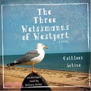 The Three Weissmanns of Westport: A Novel