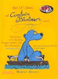 The 13 1/2 Lives of Captain Bluebear 
