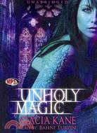 Unholy Magic