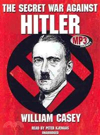 The Secret War Against Hitler