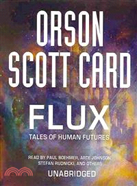 Flux ─ Tales of Human Futures 