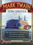 Tom Sawyer Box Set:The Adventures of Tom Sawyer, Tom Sawyer Abroad and Tom Sawyer Detective