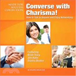 Converse With Charisma ─ Talk to Anyone and Enjoy Networking