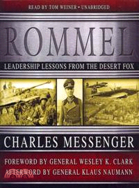 Rommel—Leadership Lessons from the Desert Fox
