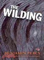 The Wilding ─ A Novel