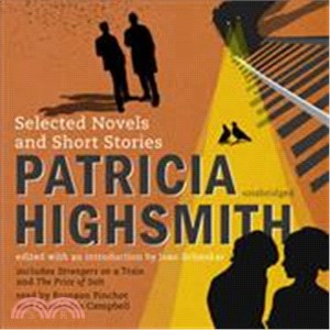 Patricia Highsmith ─ Selected Novels and Short Stories