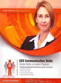 Ceo Communication Skills: Verbal Skills to Inspire Passion