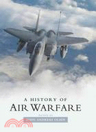 A History of Air Warfare