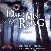 Dark Mist Rising 