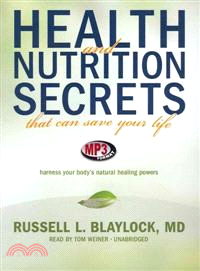 Health and Nutrition Secrets That Can Save Your Life