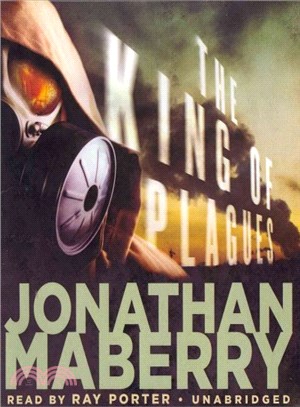 The King of Plagues ― A Joe Ledger Novel
