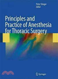 Principles and Practice of Anesthesia for Thoracic Surgery