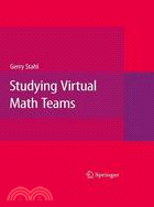 Studying Virtual Math Teams