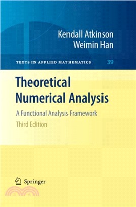 Theoretical Numerical Analysis：A Functional Analysis Framework