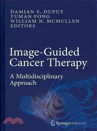 Image-guided Cancer Therapy—A Multidisciplinary Approach