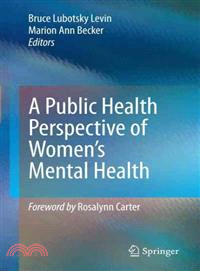 A Public Health Perspective of Women's Mental Health