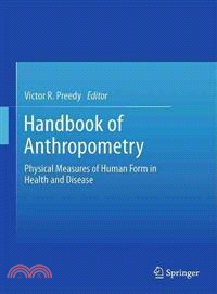 Handbook of Anthropometry ─ Physical Measures of Human Form in Health and Disease