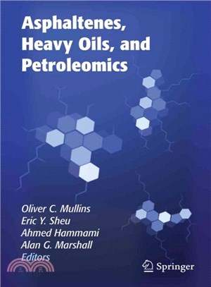 Asphaltenes, Heavy Oils, and Petroleomics