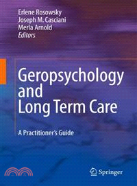 Geropsychology and Long Term Care