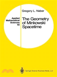 The Geometry of Minkowski Spacetime ― An Introduction to the Mathematics of the Special Theory of Relativity