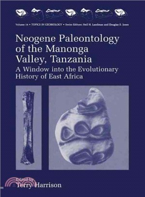 Neogene Paleontology of the Manonga Valley, Tanzania ─ A Window into the Evolutionary History of East Africa