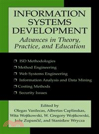 Information Systems Development ― Advances in Theory, Practice, and Education