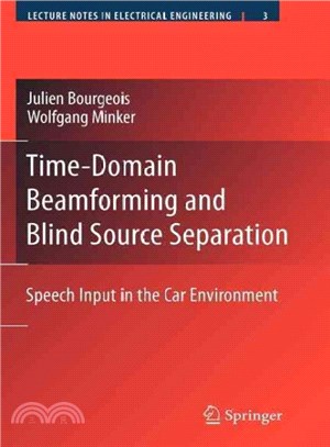 Time-domain Beamforming and Blind Source Separation ― Speech Input in the Car Environment